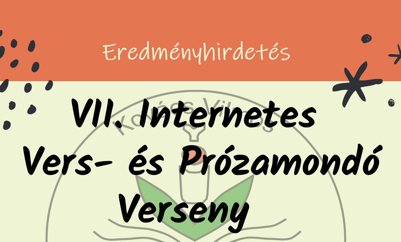96-an vettek részt a KVIT VII. Internetes Vers- és Prózamondó Versenyén
